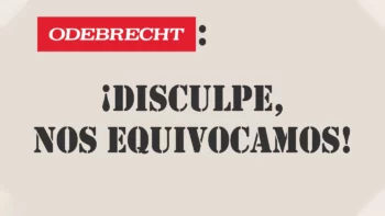Las disculpas de Odebrecht